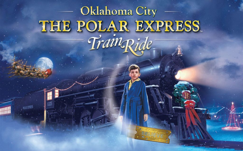 THE POLAR EXPRESS™ Train Ride Oklahoma City, OK The Magic Returns